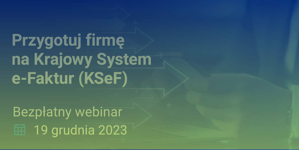 Przygotuj-Firmę-na-KSeF-Webinar-Comarch