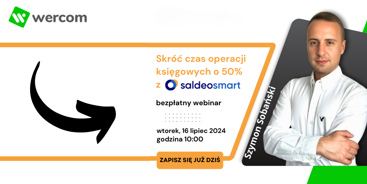 Obrazek wyróżniony dla wpisu 'Webinar Wercom pt. „Skróć czas operacji księgowych o 50% z SaldeoSMART'