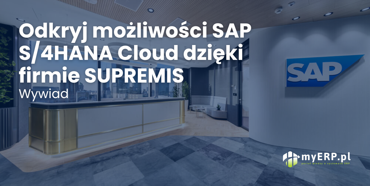 Odkryj-możliwości-SAP-S4HANA-Cloud-dzięki-SUPREMIS