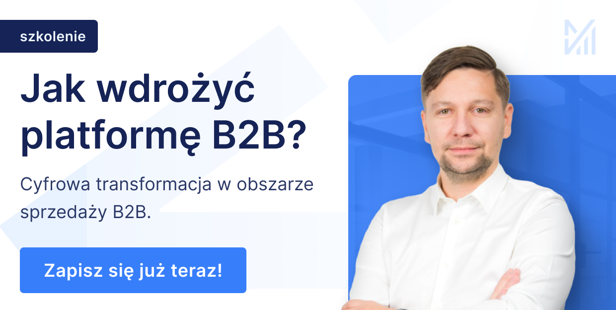 Obrazek wyróżniony dla wpisu 'Szkolenie: B2B Master Class – Klucz do cyfrowej transformacji sprzedaży B2B'