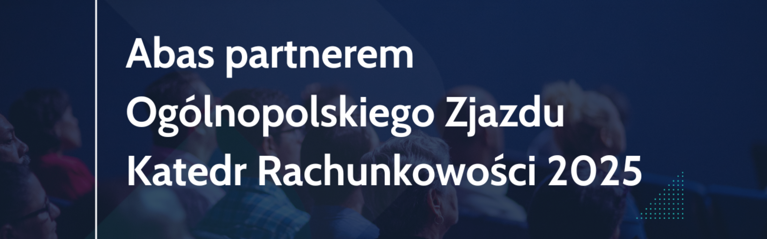 Abas-partnerem-Ogólnopolskiego-Zjazdu-Katedr-Rachunkowości-2025